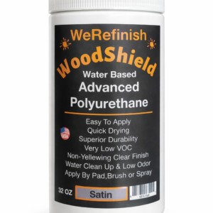 Water Based polyurethane for furniture- werefinish woodshield clear non yellowing finish